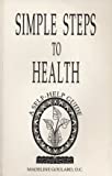 Simple Steps to Health: A Self-help Guide