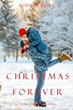 Christmas Forever (The Inn at Sunset HarborBook 8)