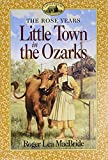 Little Town in the Ozarks (Little House Sequel)