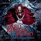 Red Riding Hood: Original Motion Picture Soundtrack