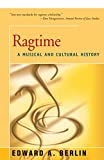 Ragtime: A Musical and Cultural History