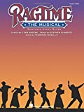 Ragtime the Musical: Complete Vocal Score