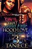 That Bona Fide Hood Love 3: Pluto and Galaxi