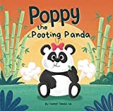 Poppy the Pooting Panda: A Funny Rhyming Read Aloud Story Book About a Panda Bear That Farts (Farting Adventures 15)