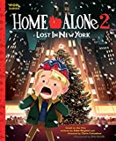 Home Alone 2: Lost in New York: The Classic Illustrated Storybook (Pop Classics 7)