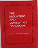 The Mounting and Laminating Handbook