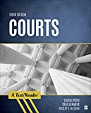 Courts: A Text/Reader (SAGE Text/Reader Series in Criminology and Criminal Justice)