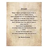 Sir Walter Raleigh Quotes-"Start"-Inspirational Wall Art Print-8 x 10"-Ready to Frame. Motivational Poster Print w/Replica Distressed Parchment Design. Perfect for Home-Office-Studio-Classroom Decor.