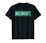 Retro Style Inglewood CA Street Sign T-Shirt