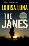 The Janes: An Alice Vega Novel