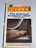 The Man From U.N.C.LE. Number 16 The Splintered Sunglasses Affair (The Man From U.N.C.L.E., 16)