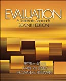 Evaluation (text only) 7th (Seventh) edition by Dr. P. H. Rossi,M. W. Lipsey,Dr. H. E. Freeman