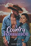 A Country Romance (The Montana Country Series)