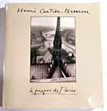 Henri Cartier-Bresson: A Propos De Paris