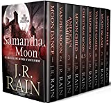 Samantha Moon: Books 1-8: First Eight Books in the Vampire for Hire Series of Supernatural Mysteries (Vampire for Hire Boxed Sets Book 1)