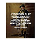 George Washington Quotes Wall Art-"Right to Bear Arms"- 8 x 10"- Wall Print Art-Ready to Frame. Home Décor. Office-Lodge-Garage Décor. General George Washington Military Pose- 2nd Amendment Rights.