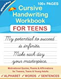 Cursive Handwriting Workbook for Teens: A cursive writing practice workbook for young adults and teens (Beginning Cursive Workbooks)