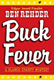 Buck Fever: A Blanco County Mystery (Blanco County Mysteries)