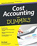 Cost Accounting For Dummies