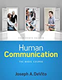 Human Communication: The Basic Course (2-downloads)