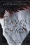 Flames of Chaos (Legacy of the Nine Realms Book 1)