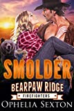 Smolder (Bearpaw Ridge Firefighters Book 2)
