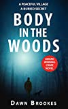 Body in the Woods: Gripping murder mystery (Carlos Jacobi Book 1)