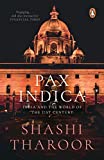 Pax Indica: India And The World Of The 21st Century