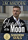 Shadow of the Moon: Shadow SEALs