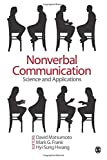 Nonverbal Communication: Science and Applications