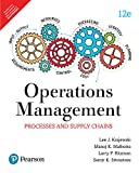Operations Management : Processes And Supply Chain, 12Th Edition