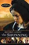 Beverly Lewis' The Shunning