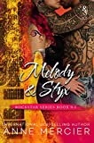 Melody & Styx (Rockstar Series Book #9.5): A ROCKSTAR SERIES ROMANCE (A Rockstar Series Between the Numbers/Holiday Short Story 8)