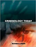 Criminology Today 5th (fifth) edition Text Only