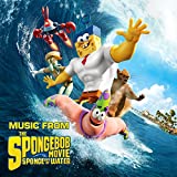 Music from The Spongebob Movie Sponge Out Of Water