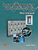 Instrumentation and Process Control Workbook Sixth Edition