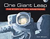 One Giant Leap: The Story of Neil Armstrong