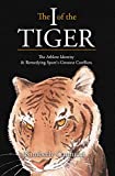 The I of the Tiger: The Athlete Identity & Remedying Sport's Greatest Conflicts