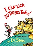 I Can Lick 30 Tigers Today! and Other Stories (Classic Seuss)