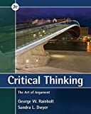Critical Thinking: The Art of Argument (MindTap Course List)