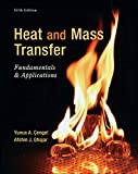 Heat and Mass Transfer: Fundamentals and Applications