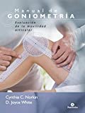 Manual de goniometría: Evaluación de la movilidad articular (Color) (Terapia Manual) (Spanish Edition)