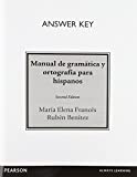 Answer Key for Manual de gramática y ortografía para hispanos
