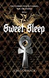 Sweet Sleep: Children of Ankh Series