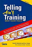 Telling Ain't Training 2nd (second) Edition