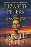 The Painted Queen: A Novel (Amelia Peabody Book 20)