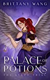 Palace of Potions: The Sylph Trial (On Wings of Ash and Dust Book 2)