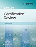 ACSM's Certification Review (American College of Sports Medicine)