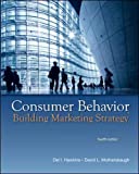 Consumer Behavior: Building Marketing Strategy, 12th Edition