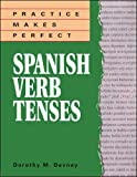 Practice Makes Perfect: Spanish Verb Tenses